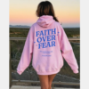 Faith Over Fear Hoodie